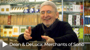 Dean & DeLuca: Merchants of Soho