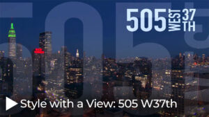 Style with a View: 505 W37th